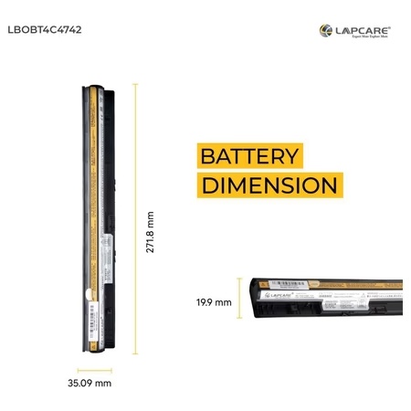 Lapcare 4-Cell 2000 mAh 14.4V Laptop Battery Designed for Lenovo Touch Series G400s/G405s 4C (LBOBT4C4742) 4 Lapcare 4-Cell 2000 mAh 14.4V Laptop Battery Designed for Lenovo Touch Series G400s/G405s 4C (LBOBT4C4742)